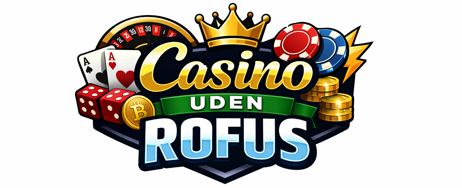 casino uden rofus